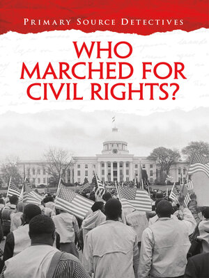cover image of Who Marched for Civil Rights?